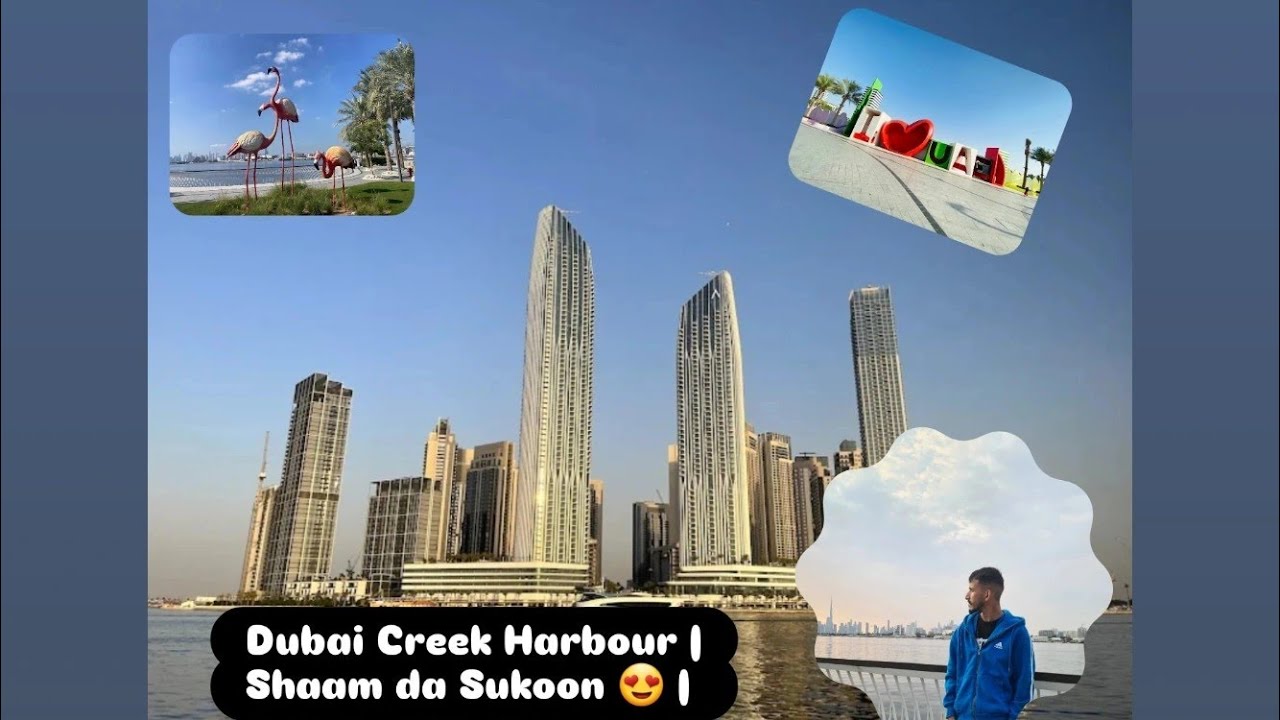 Dubai Creek Harbour | Shaam da Sukoon 😍 