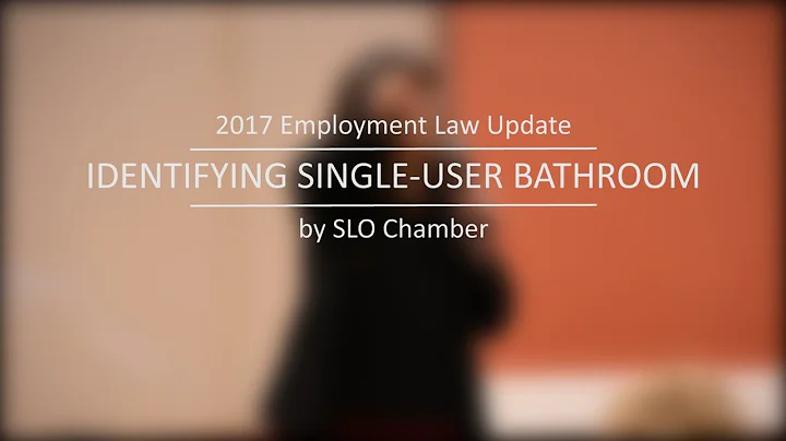 Identifying Single-User Bathrooms: 2017 Employment Law Update