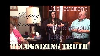 Recognizing Truth  - Spontaneous Teaching Session