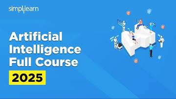 Artificial Intelligence Full Course 2026 | Artificial Intelligence Tutorial | AI Course |Simplilearn