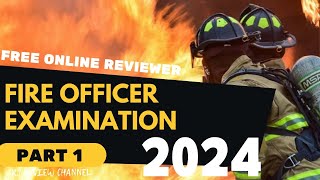 FIRE OFFICER EXAMINATION REVIEWER 2024 | PART 1 | FREE ONLINE REVIEWER