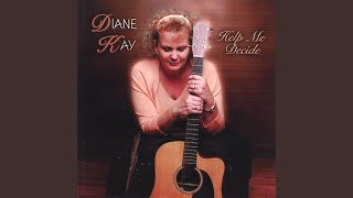 Watch Diane Kay If I Go Alone video