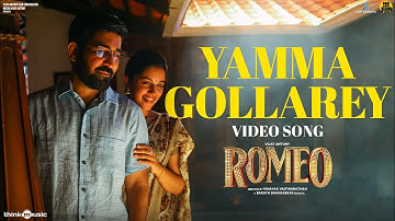 Yamma Gollarey - Video Song |Romeo |Vijay Antony,Mirnalini |Barath Dhanasekar |Vinayak Vaithianathan