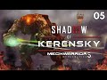 That Thing Was Moving! - MechWarrior 5: Shadow of Kerensky DLC #5 (PC Gameplay)