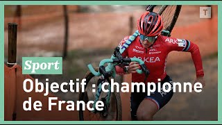 Cyclo-cross: on a suivi Amandine Fouquenet dans la boue de Quelneuc