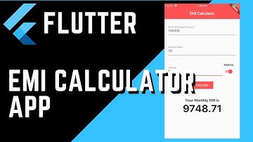 Flutter App Development | EMI Calculator in Flutter