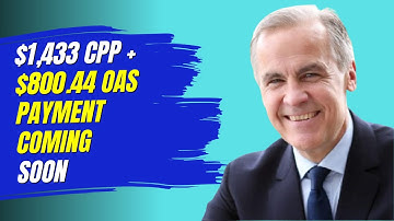 $1,433 CPP + $800.44 OAS Payment Coming Soon – What to Know Before May 29