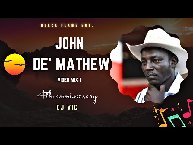 JOHN DE' MATHEW VIDEO MIX 1 - 4th anniversary (2023) class=