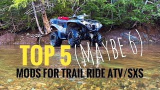 Top 5 Mods For Your Trail Ride ATV or SXS.