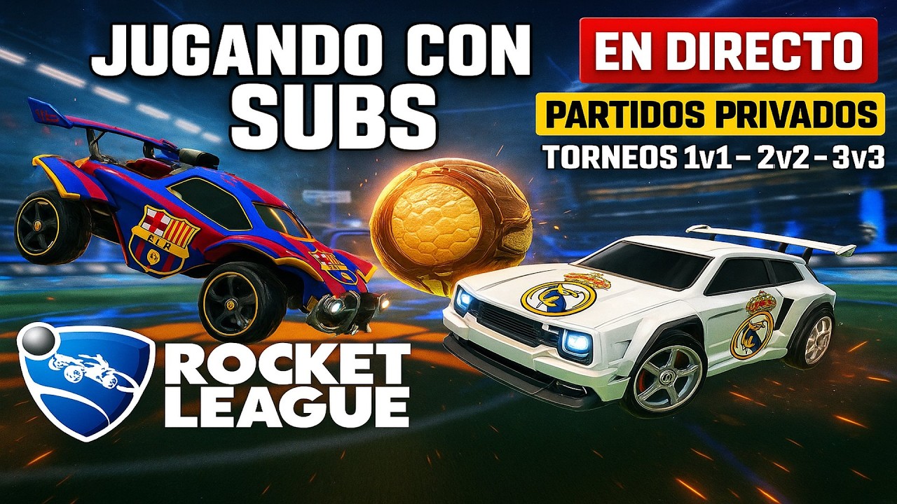 ✅DROPS✅🏆TORNEOS 1v1 2v2 3v3 DE ROCKET LEAGUE CON SUBS🏆 | ENTRA PARA JUGAR + PRIVADAS Y RANKEDS