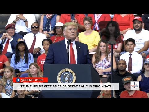 president trump schedule President Donald Trump Full Speech at Cincinnati Rally 8/1/19