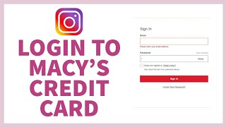 How To Login Macys Credit Card Sign In Macys Credit Card Online