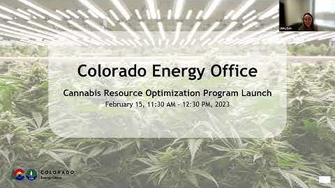 Cannabis Resource Optimization Program (CROP) Launch Webinar 2/15/2023