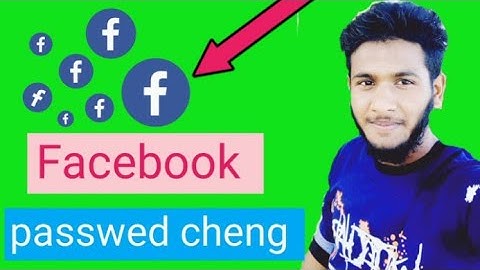 How to Do facebook passwed cheng | facebook passwed cheng | kivabe facebook passwed cheng korbo|