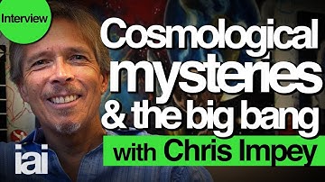 Cosmology and the big bang | Chris Impey