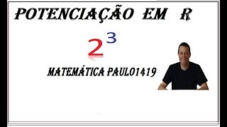 Potenciação, Notação Científica e Radiciação - Matemática