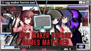 RPG Maker Horror Games Mattered