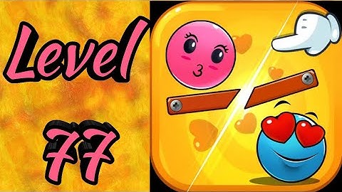 Cut The Loveballs Level 77 Puzzle Game Android Gameplay