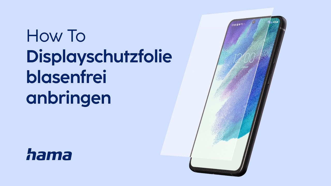 How To | Displayschutzfolie blasenfrei anbringen | Hama
