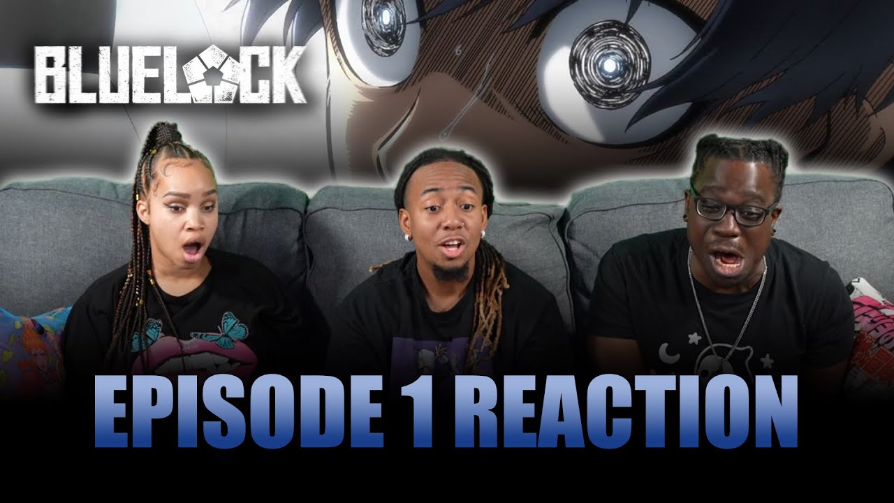 BLUE LOCK EPISODE 1 - REACTION 