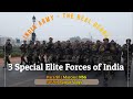 3 Special Forces Of India - Indian Army Para SF | MARCOS, NSG Commandos