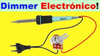 Como Hacer un Control de Temperatura para cautin! Dimmer electrónico!