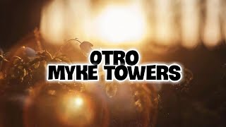 Myke Towers - Otro (Letra)