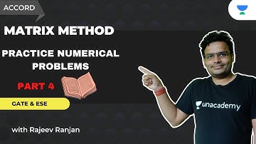 MATRIX METHOD Part 4 | COMMON TO ALL BRANCHES | RAJEEV RANJAN