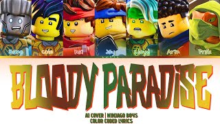 [Ai Cover] Ninjago Boys - Bloody Paradise Org By Enhypen Color Coded 