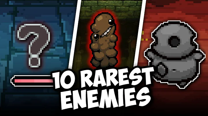 10 RAREST ENEMIES, YOU DIDN'T KNOW ABOUT IN TBOI! [TBOI FACTS]