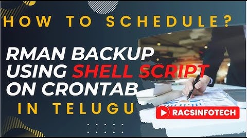 RMAN Full backup  schedule the cron Job