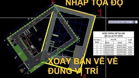 Xoay bản vẽ về đúng vị trí tọa độ trên Autocad