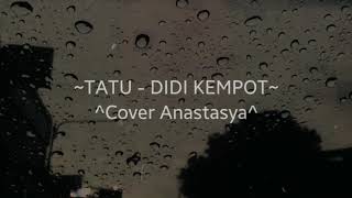 Tatu (cover) by Anastasya