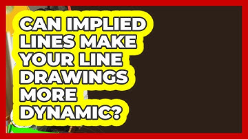 Can Implied Lines Make Your Line Drawings More Dynamic? - Drawing and Painting Academy