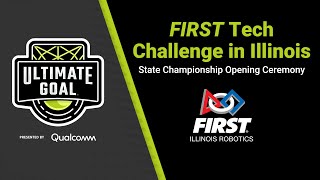 FTC Illinois State Championship Opening Ceremony