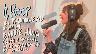 Gabbie Hanna - Creep (Radiohead)