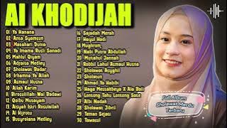 Full Album Sholawat Merdu AI KHODIJAH | Sholawat Terbaru AI KHODIJAH 2024