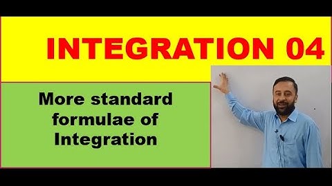 INTEGRATION 04 || More standard formulae || IN URDU/HINDI