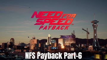 Need for Speed Payback Part - 6 - The first races of Leagues! - Full Story Gameplay 2025