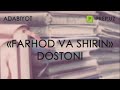 Farhod va Shirin | Dilnavoz Yusupova