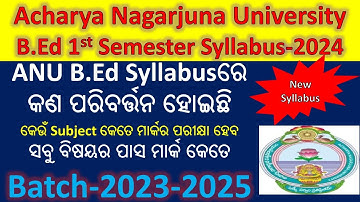 ANU B.Ed 1st Semester Syllabus II Acharya Nagarjuna University B.Ed first semester syllabus 2023-25