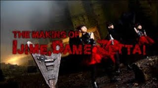 BABYMETAL-The Making Of "Ijime Dame Zettai" Promoclip