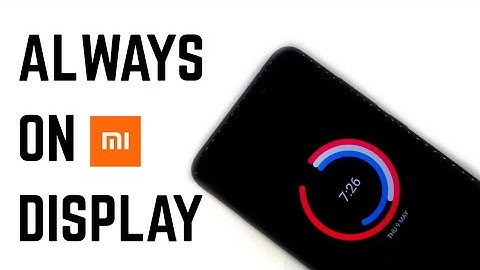 Enable Always On Amoled Display On Any Xiaomi Device