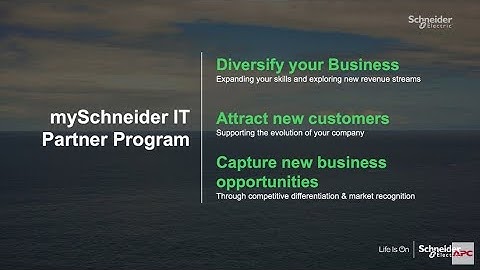 New mySchneider IT Partner Program - ภาพรวมของโปรแกรม