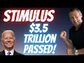 $3.5 TRILLION STIMULUS BILL PASSED! 4th Stimulus Check Update Unemployment PUA SSI Increase Senate