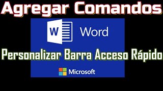 Agregar Comandos en Word - Personalizar Barra de Acceso Rápido Add Commands in Word - Word Tutorial