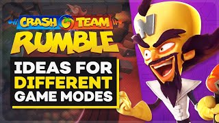 Crash Team Rumble: Will It Have Multiple Modes? | Crash Team Rumble Game Mode Ideas