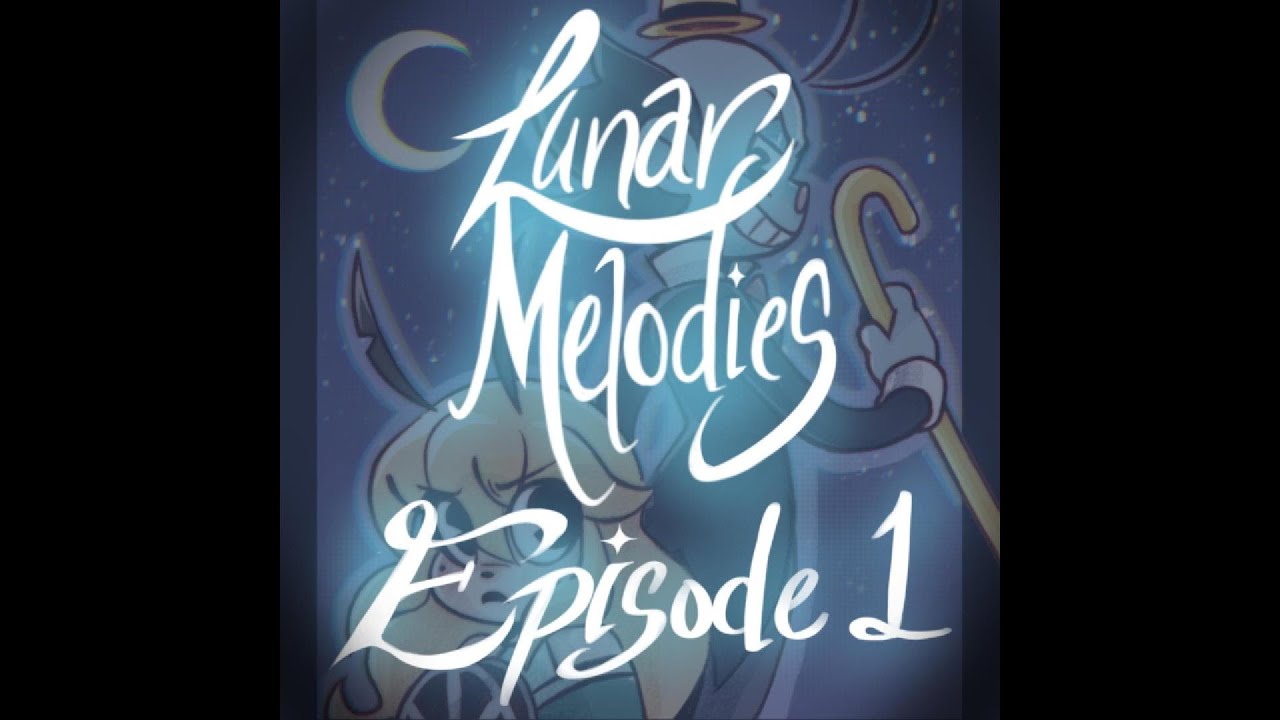 Lunar Melodies Episode 1 (Comic Dub)