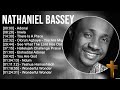 N a t h a n i e l B a s s e y Greatest Hits ~ Top Praise And Worship Songs