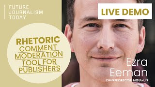 Rhetoric - comment moderation tool, demo by Ezra Eeman Mediahuis